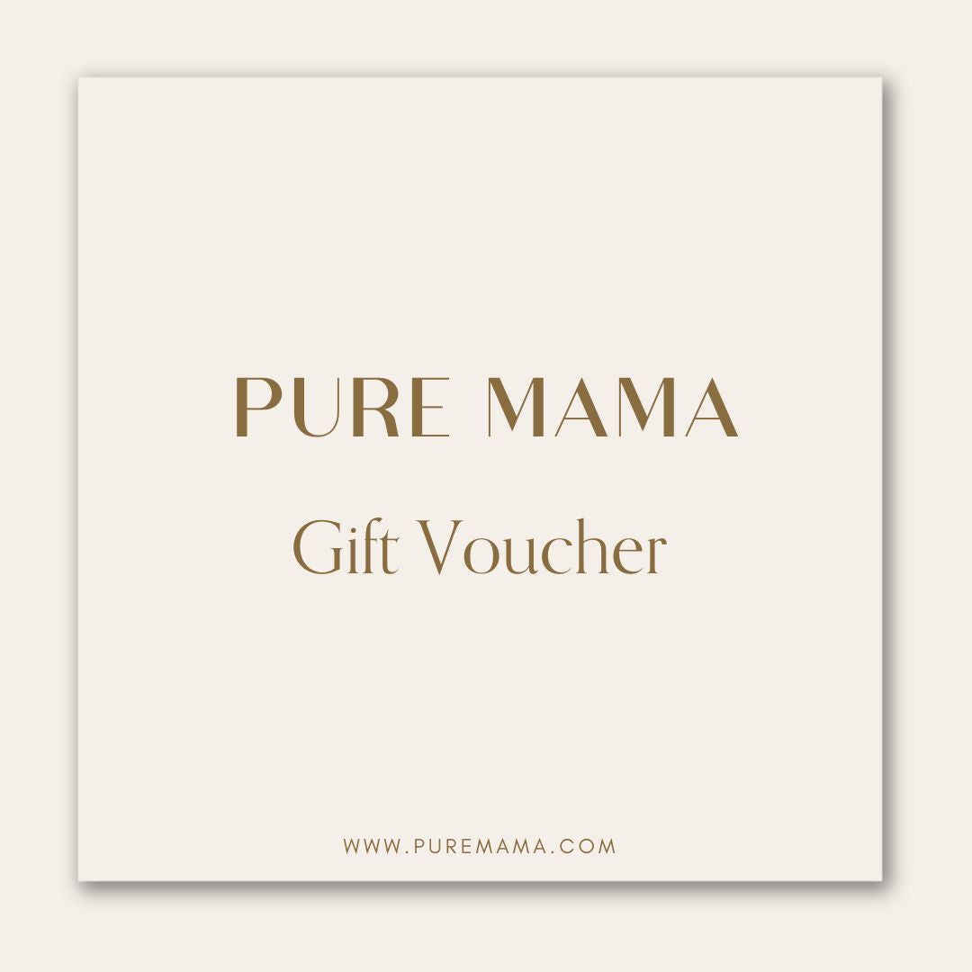 PURE MAMA Gift Voucher